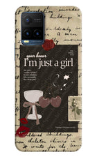 I am just a girl Vivo Y21T Hard Case Back Cover by Casekaro