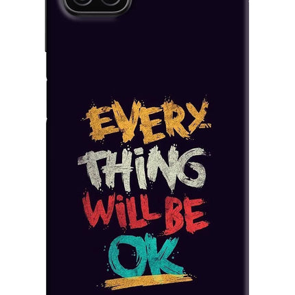 Everything Will Be Ok Samsung A12 Hard Case Back Cover by Casekaro