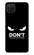 Don'T Touch My Phone Samsung A12 Hard Case Back Cover by Casekaro