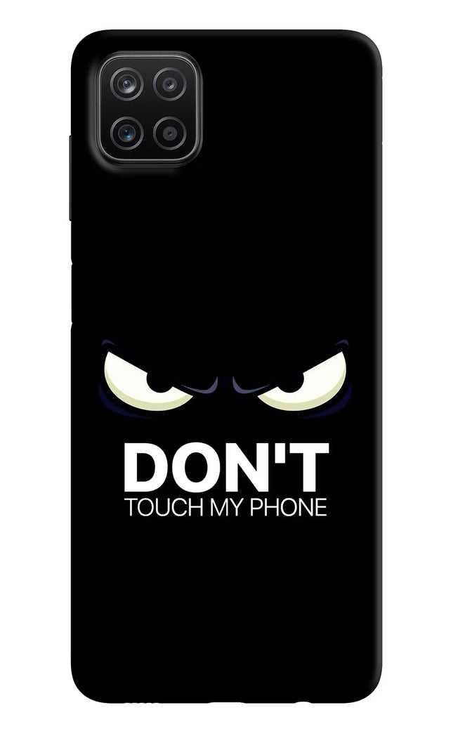 Don'T Touch My Phone Samsung A12 Hard Case Back Cover by Casekaro