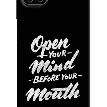 Open Your Mind Before Your Mouth Samsung A12 Hard Case Back Cover by Casekaro
