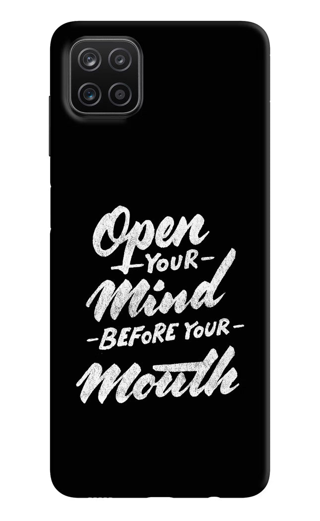 Open Your Mind Before Your Mouth Samsung A12 Hard Case Back Cover by Casekaro