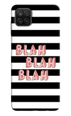 Blah Blah Blah Samsung A12 Hard Case Back Cover by Casekaro
