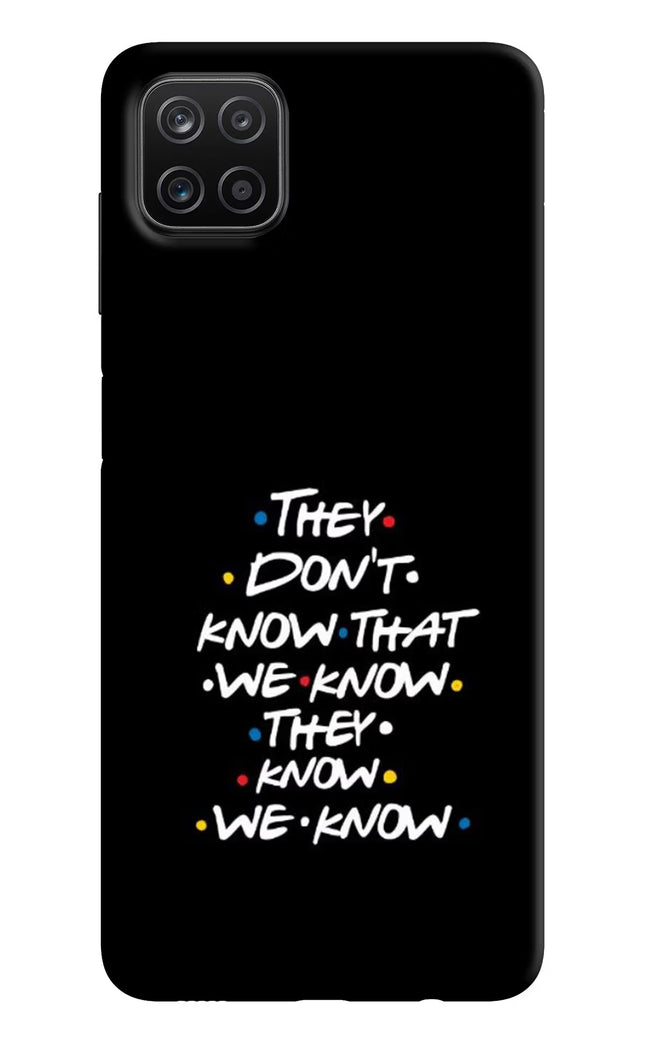 FRIENDS Dialogue Samsung A12 Hard Case Back Cover by Casekaro
