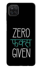 Zero Fucks Given Samsung A12 Hard Case Back Cover by Casekaro