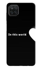 This World Samsung A12 Hard Case Back Cover by Casekaro