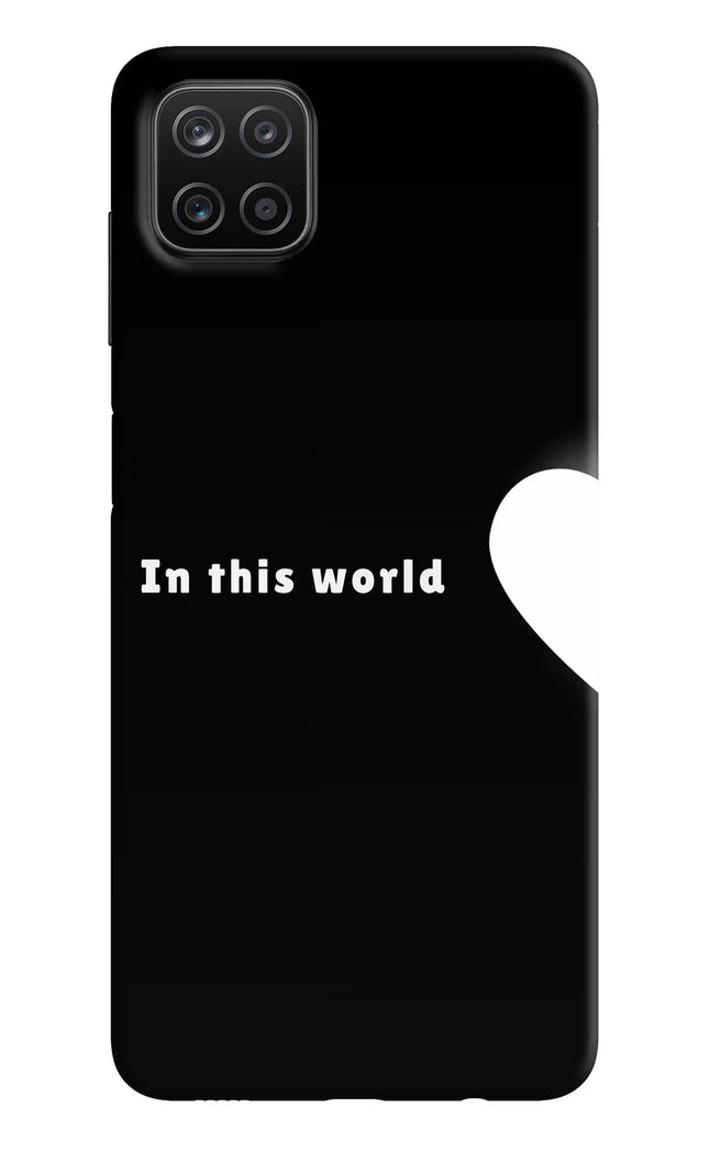 This World Samsung A12 Hard Case Back Cover by Casekaro