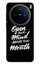 Open Your Mind Before Your Mouth Vivo X200T Back Cover