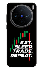 Eat Sleep Trade Repeat Vivo X200T Back Cover
