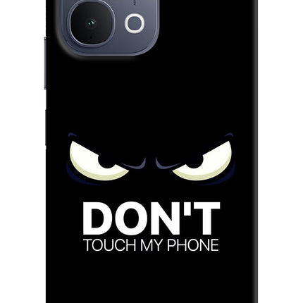 Don'T Touch My Phone iQOO Z11x 5G Back Cover