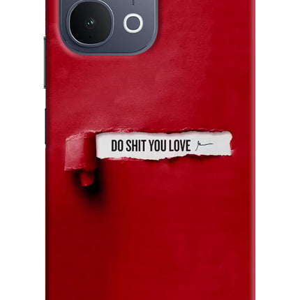 Do Shit You Love iQOO Z11x 5G Back Cover