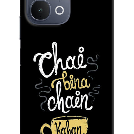 Chai Bina Chain Kaha Re iQOO Z11x 5G Back Cover