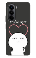 You're Right OnePlus Nord CE6 Lite Back Cover
