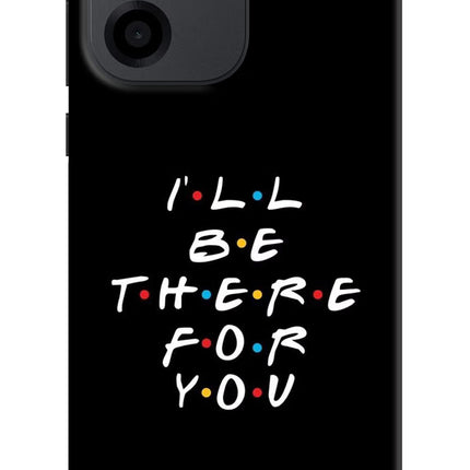 I'll Be There For You OnePlus Nord CE 6 Back Cover