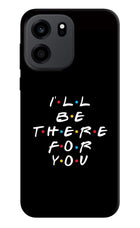 I'll Be There For You OnePlus Nord CE 6 Back Cover