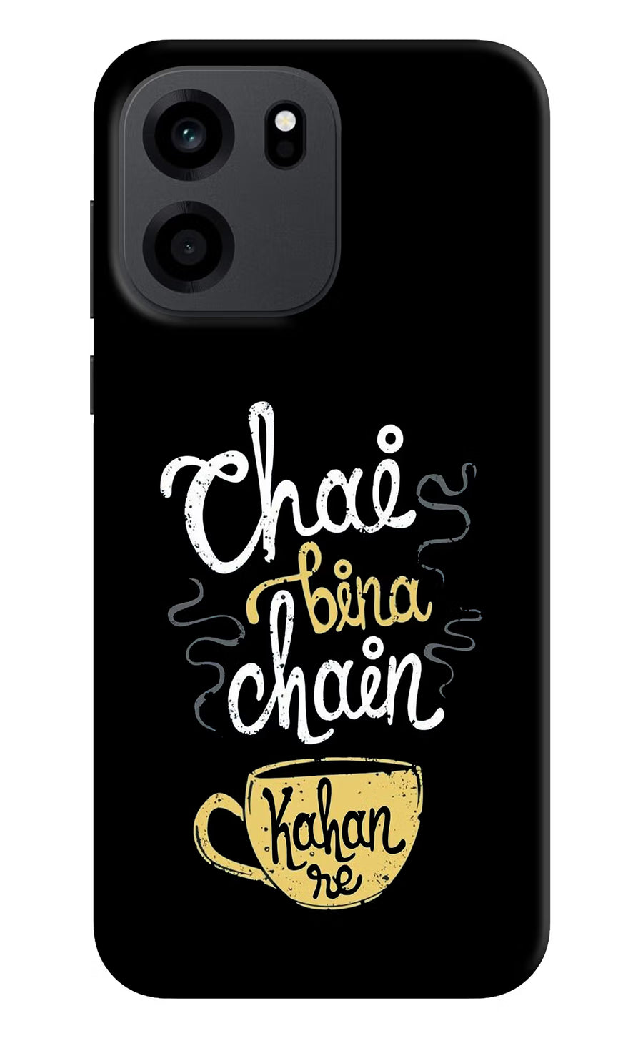 Chai Bina Chain Kaha Re OnePlus Nord CE 6 Back Cover, Hard case