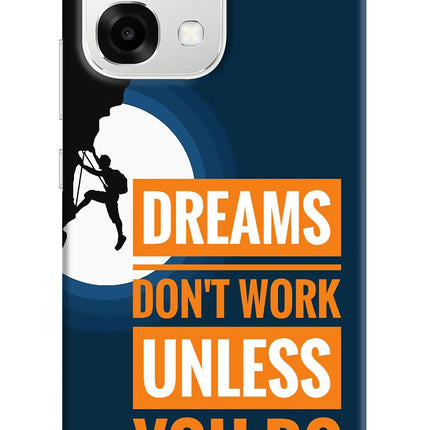 Dreams Don’T Work Unless You Do Oppo F33 5G Back Cover