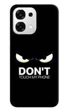 Don'T Touch My Phone Oppo F33 5G Back Cover