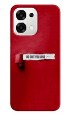 Do Shit You Love Oppo F33 5G Back Cover