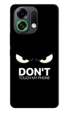 Don'T Touch My Phone OPPO K13 Turbo Pro 5G Back Cover