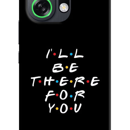 I'll Be There For You OPPO K13 Turbo Pro 5G Back Cover