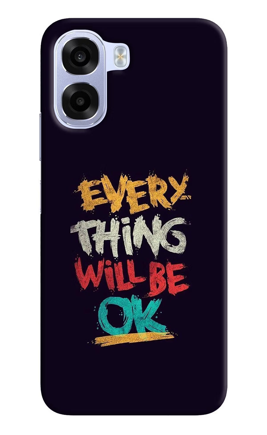 Everything Will Be Ok OPPO K14x 5G Back Cover, Hard case
