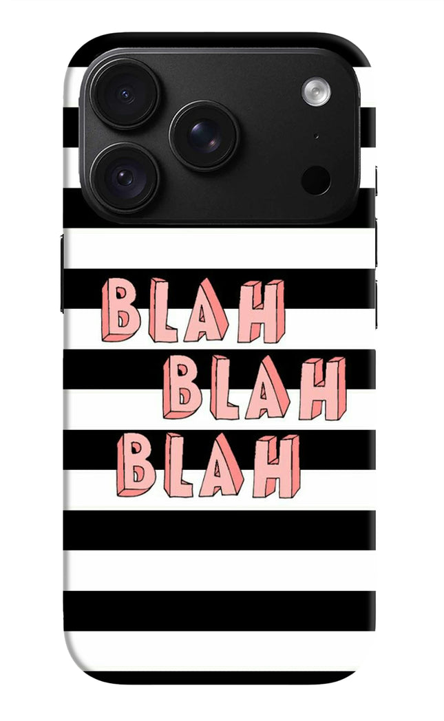 Blah Blah Blah iPhone 18 Pro Back Cover