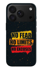 No Fear No Limits No Excuse iPhone 18 Pro Max Hard Case Back Cover by Casekaro