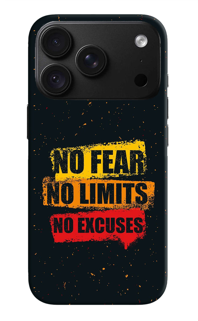 No Fear No Limits No Excuse iPhone 18 Pro Max Back Cover