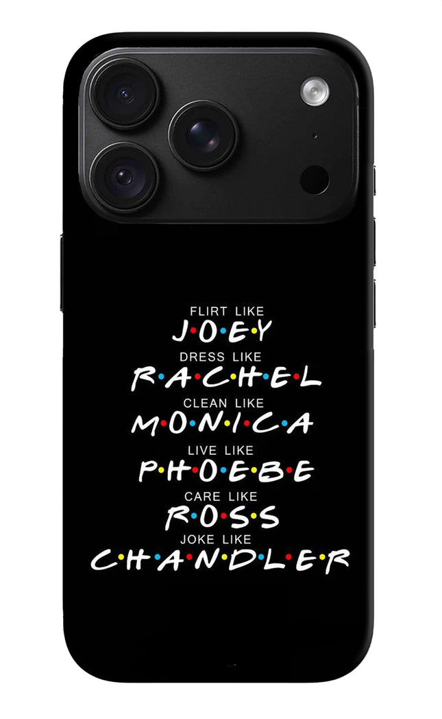 FRIENDS Character iPhone 18 Pro Max Back Cover