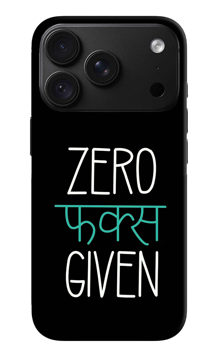 Zero Fucks Given iPhone 18 Pro Max Back Cover, Hard case
