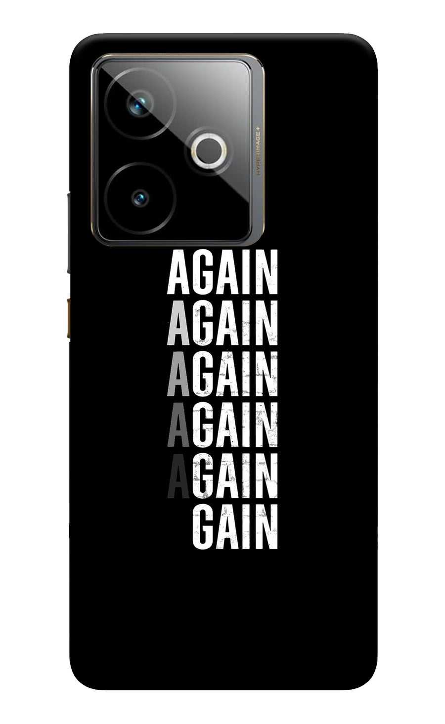 Again Again Gain Realme GT 7T Back Cover, Hard case