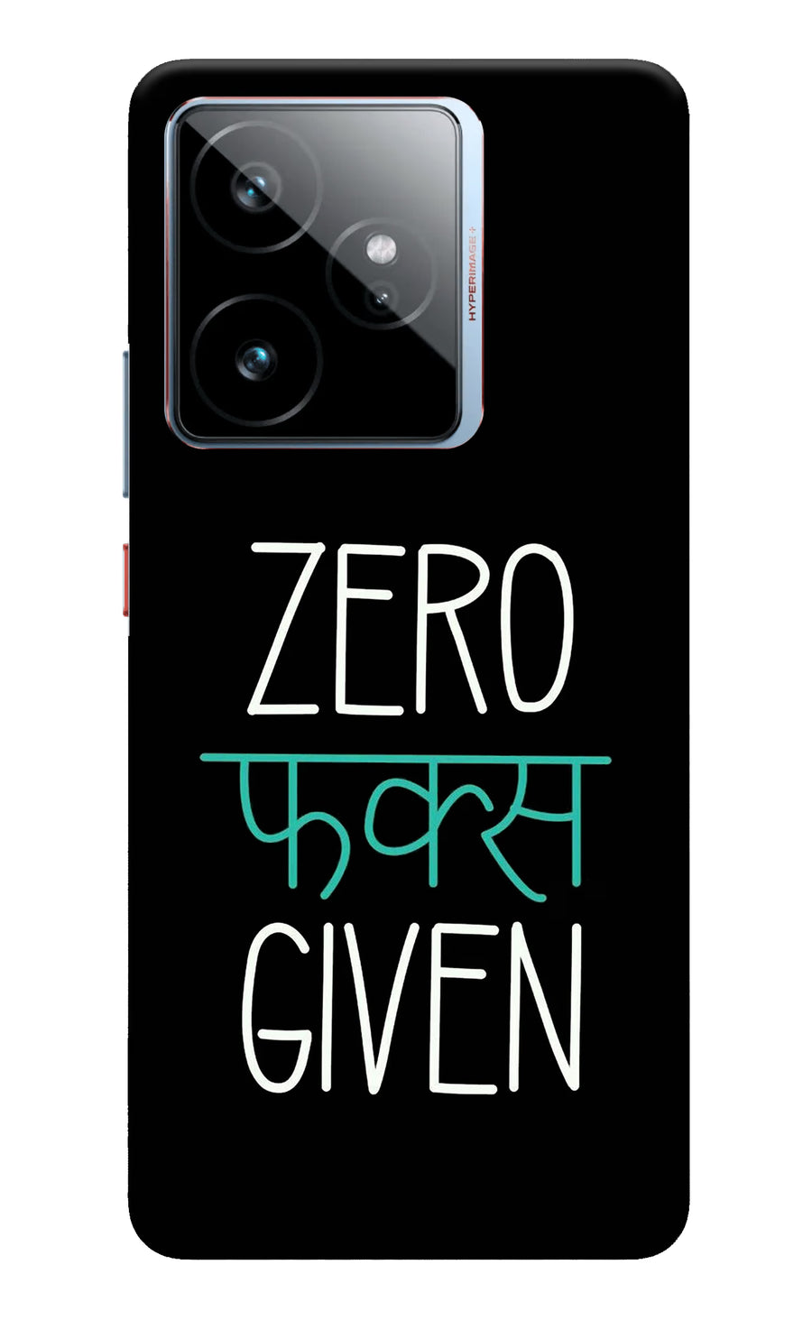 Zero Fucks Given Realme GT 7 Back Cover, Hard case