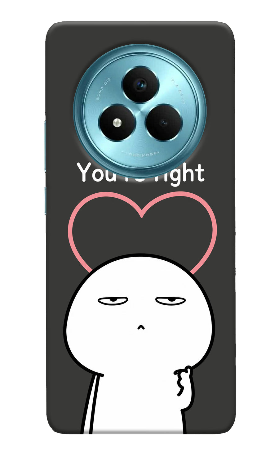 You're Right Realme Narzo 80 Pro 5G Back Cover, Hard case