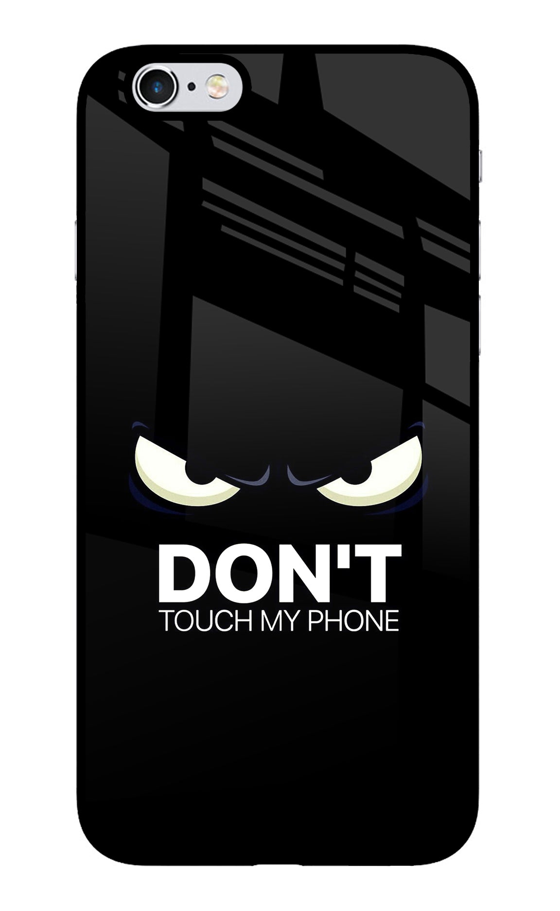 Don'T Touch My Phone iPhone 6/6s Back Cover