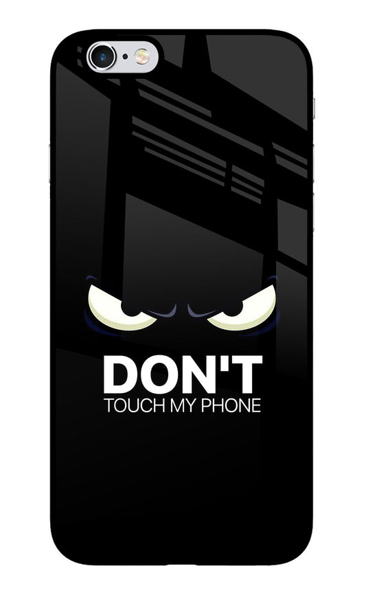Don'T Touch My Phone iPhone 6/6s Glass Case