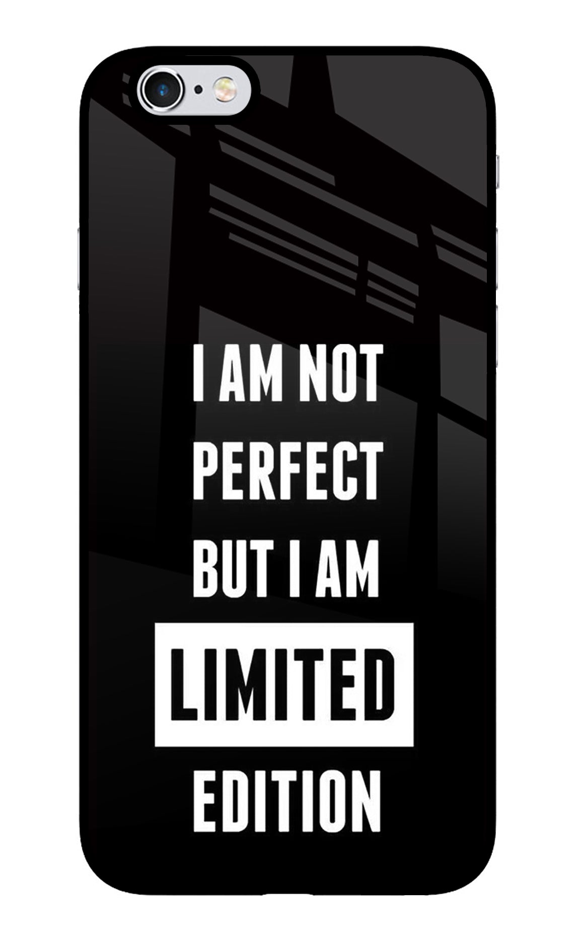 I Am Not Perfect But I Am Limited Edition iPhone 6/6s Back Cover