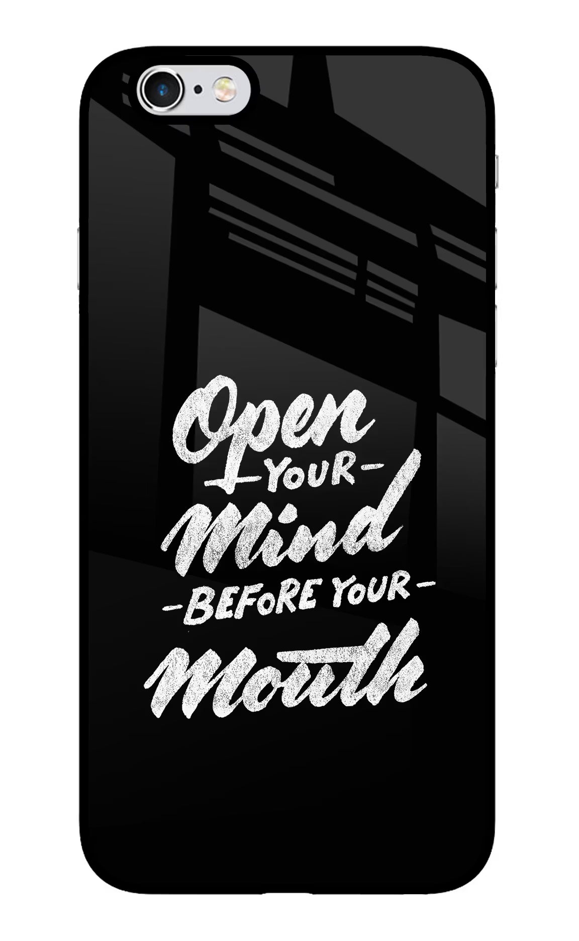 Open Your Mind Before Your Mouth iPhone 6/6s Glass Case Back Cover by Casekaro