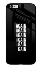 Again Again Gain iPhone 6/6s Glass Case