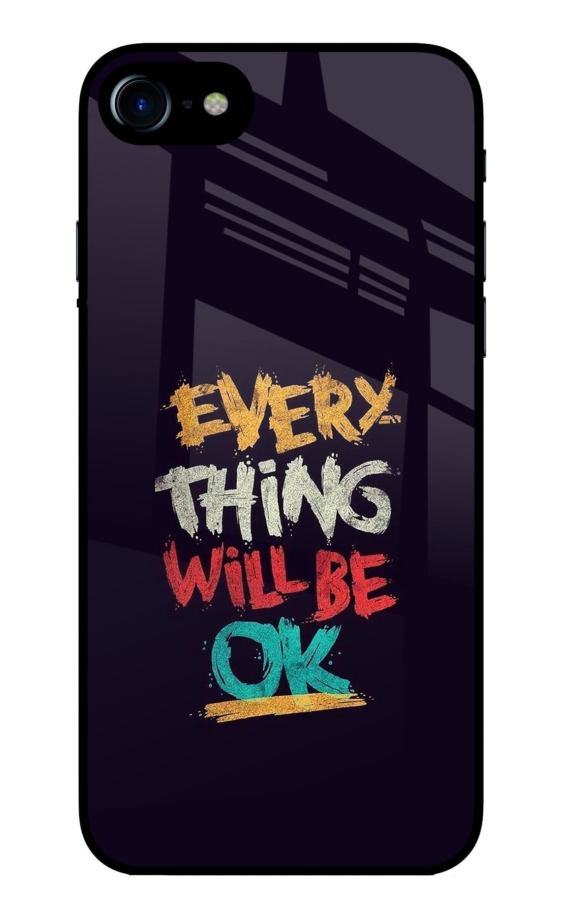 Everything Will Be Ok iPhone 7/7s Glass Case