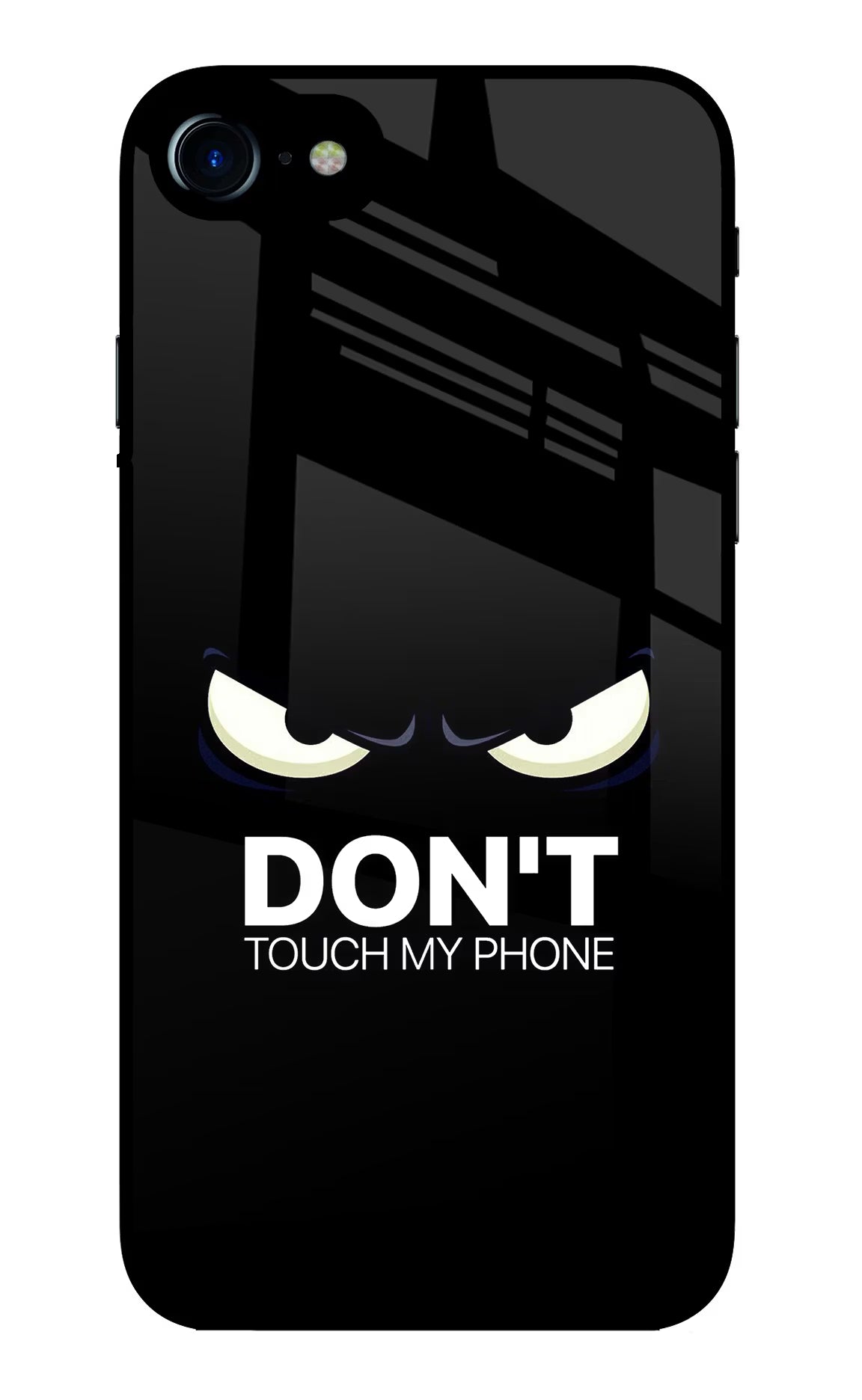 Don'T Touch My Phone iPhone 8 Glass Case