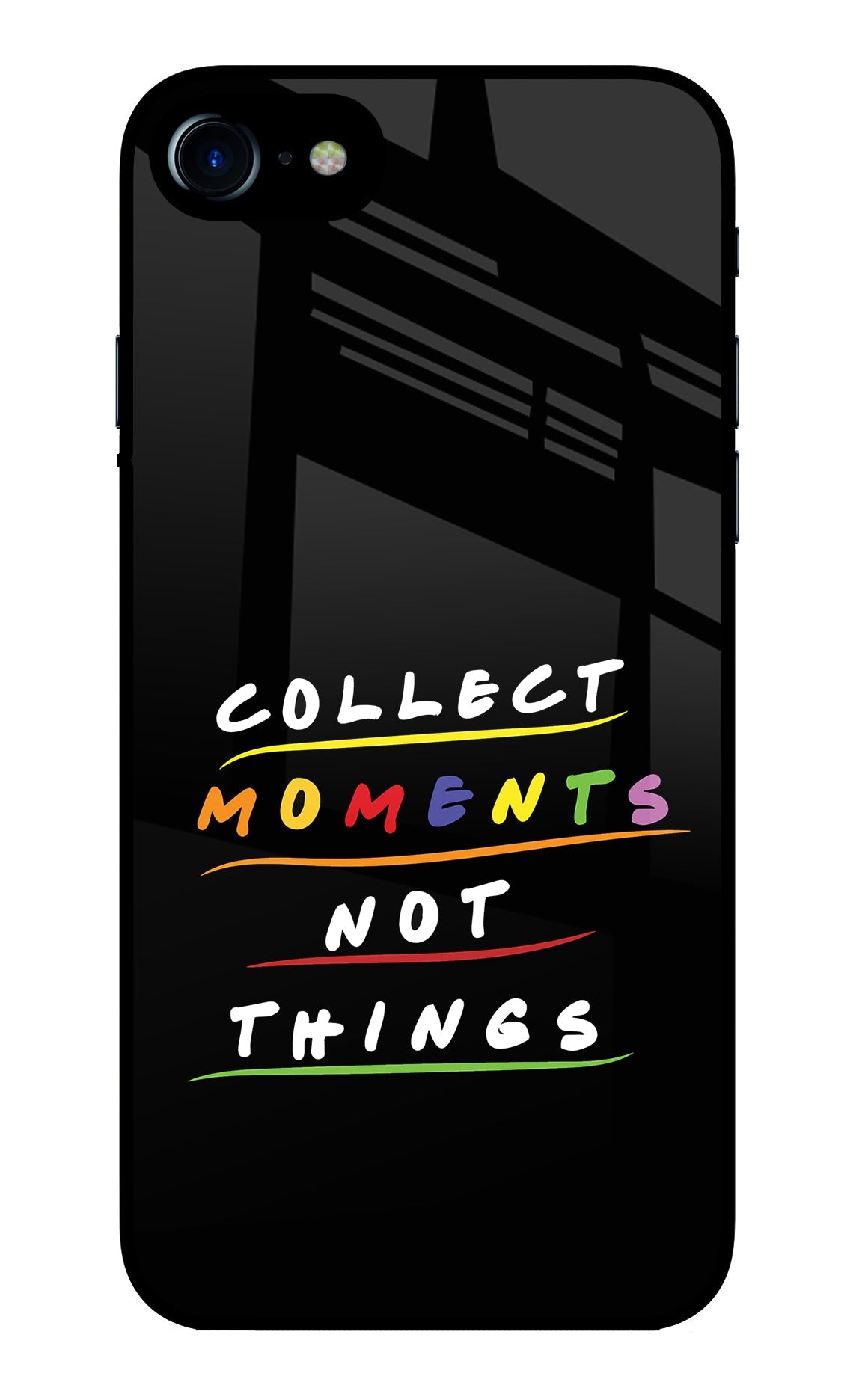 Collect Moments Not Things iPhone 8/SE 2020 Glass Case