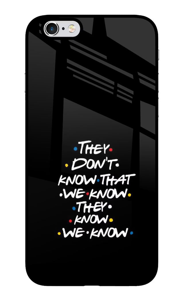 FRIENDS Dialogue iPhone 6 Plus/6s Plus Glass Case Back Cover by Casekaro