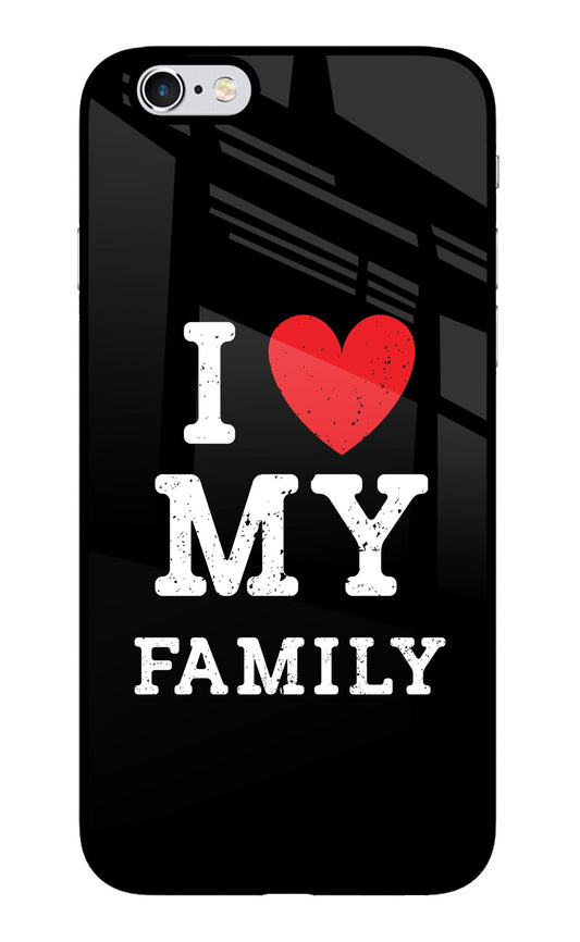 I Love My Family iPhone 6 Plus/6s Plus Glass Case