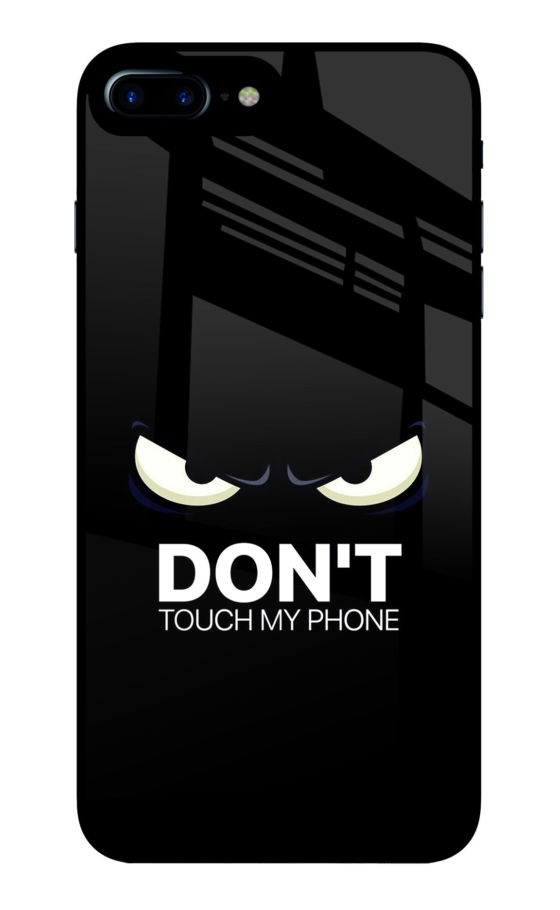 Don'T Touch My Phone iPhone 7 Plus Glass Case
