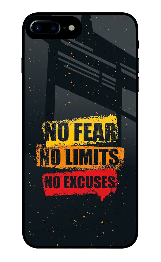 No Fear No Limits No Excuse iPhone 7 Plus Glass Case