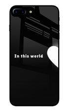 This World iPhone 7 Plus Glass Case