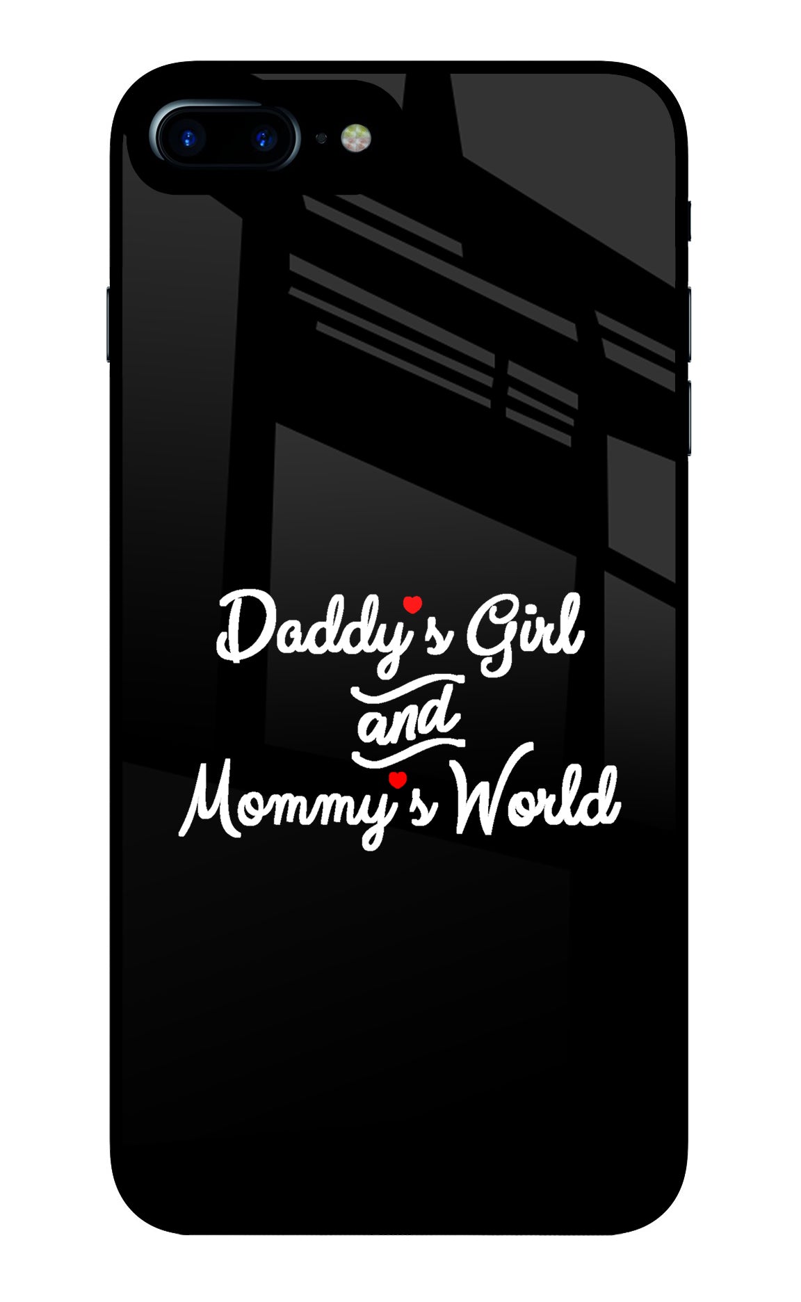 Daddy's Girl and Mommy's World iPhone 8 Plus Glass Case