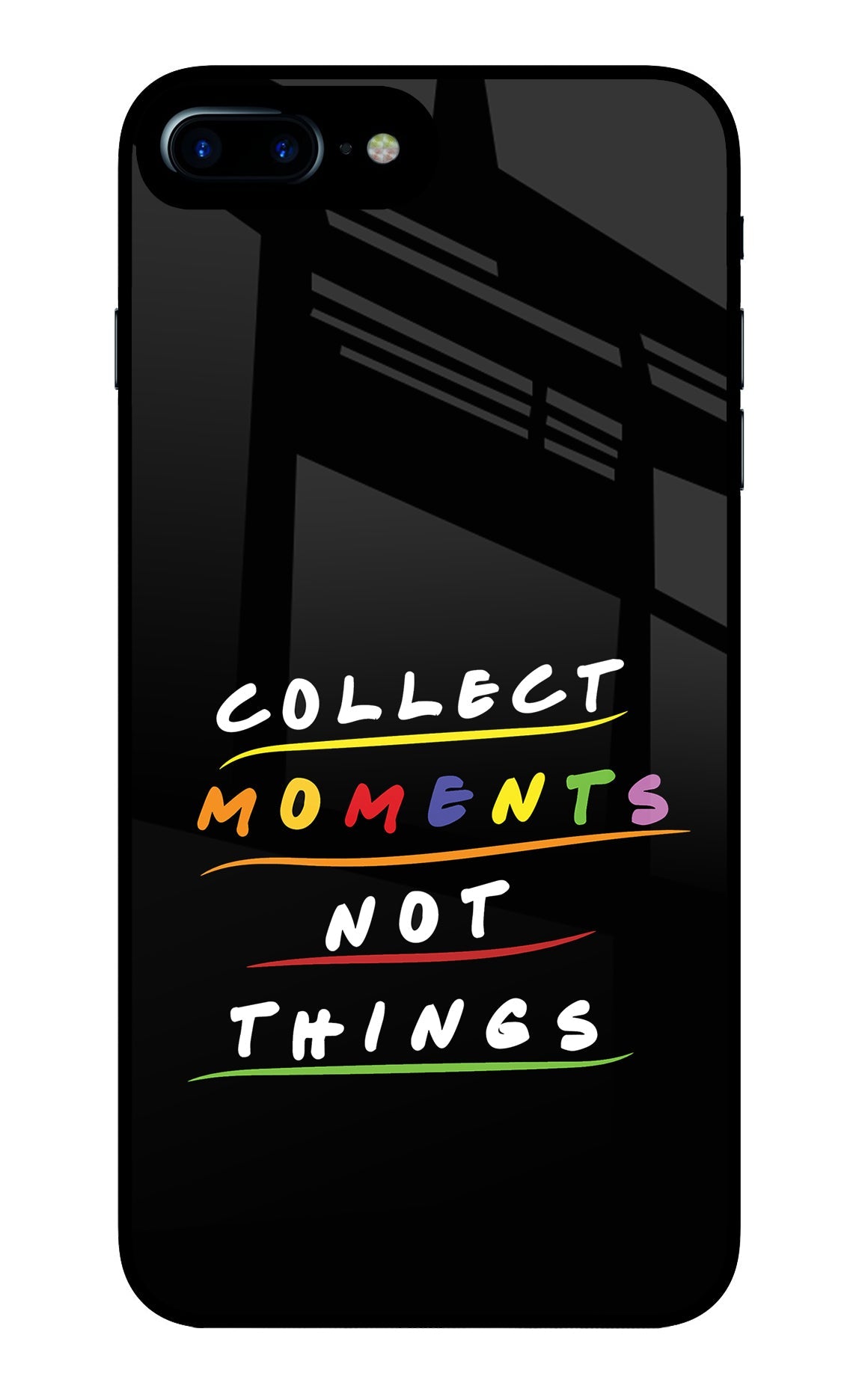 Collect Moments Not Things iPhone 8 Plus Glass Case