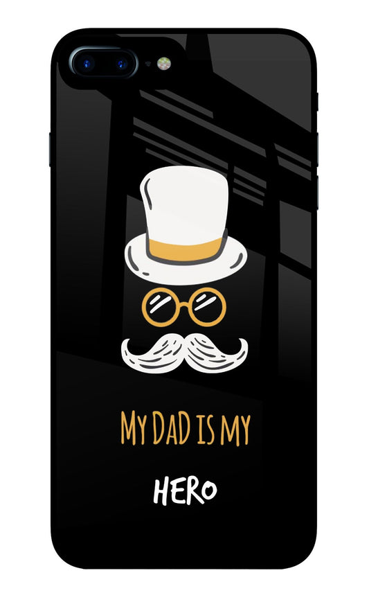 My Dad Is My Hero iPhone 8 Plus Glass Case